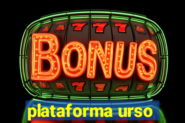 plataforma urso